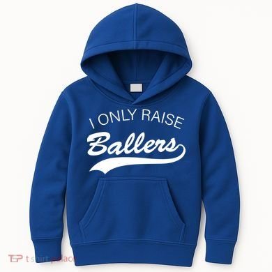 I Only Raise Ballers Kids Hoodie