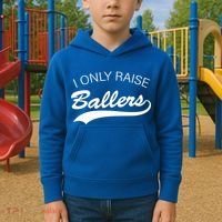 I Only Raise Ballers Kids Hoodie thumb 2