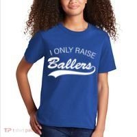 I Only Raise Ballers Kids T-Shirt thumb 2