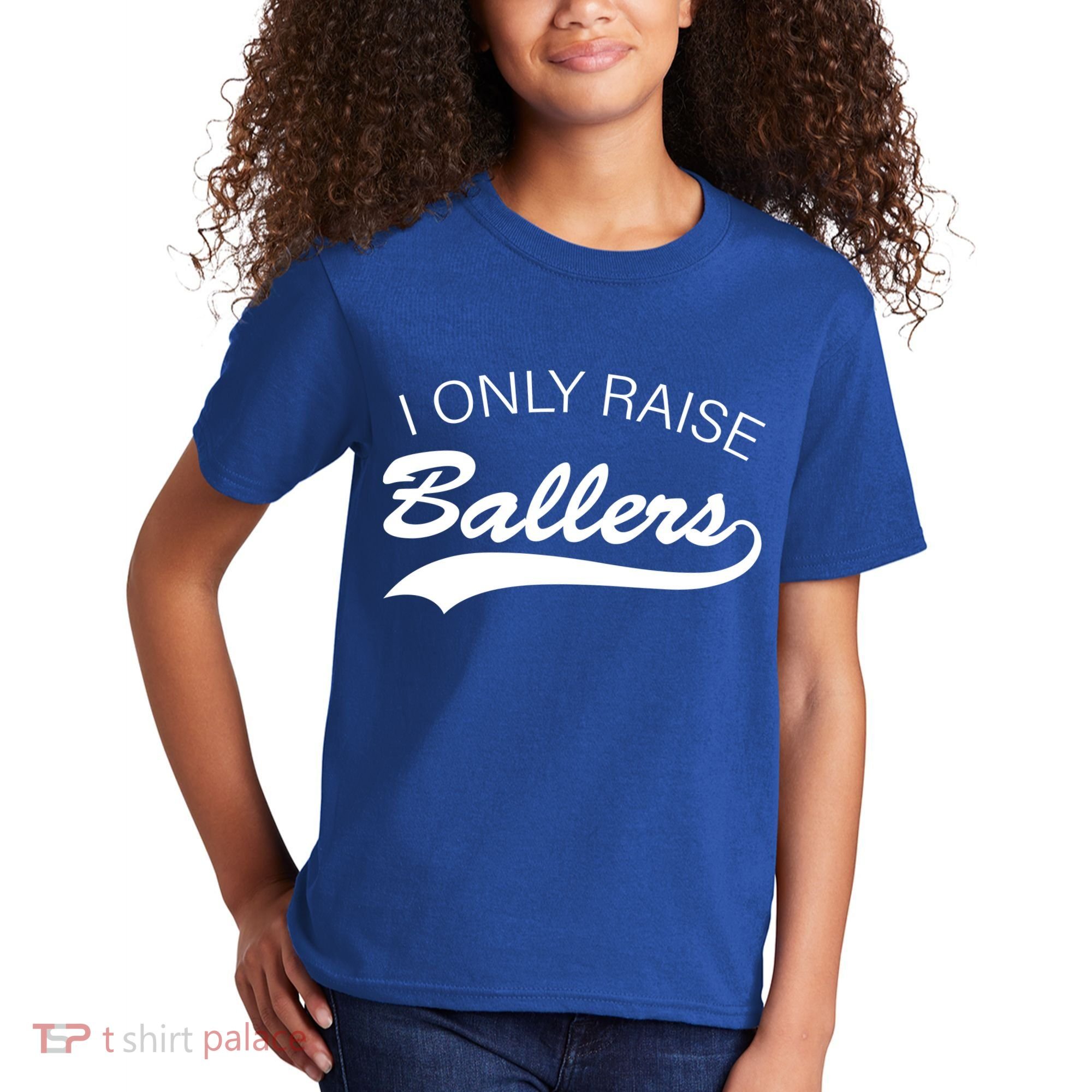 I Only Raise Ballers Kids T-Shirt