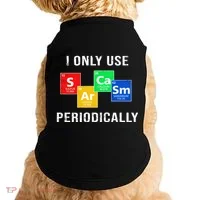 I Only Use Sarcasm Periodically Doggie Tank thumb 0