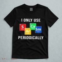 I Only Use Sarcasm Periodically T-Shirt thumb 5