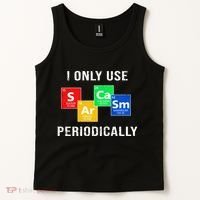 I Only Use Sarcasm Periodically Tank Top thumb 2