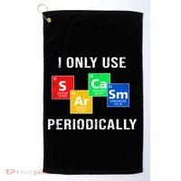 I Only Use Sarcasm Periodically Golf Towel thumb 0