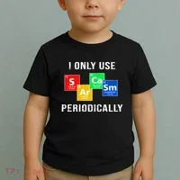 I Only Use Sarcasm Periodically Toddler T-Shirt thumb 2
