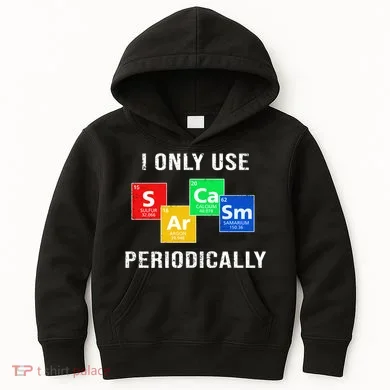 I Only Use Sarcasm Periodically Kids Hoodie