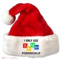 I Only Use Sarcasm Periodically Santa Hat thumb 0