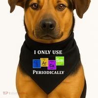 I Only Use Sarcasm Periodically Funny Sarcastic USA-Made Doggie Bandana thumb 1