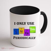 I Only Use Sarcasm Periodically Funny Sarcastic Coffee Mug thumb 1