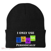 I Only Use Sarcasm Periodically Funny Sarcastic Beanie thumb 0