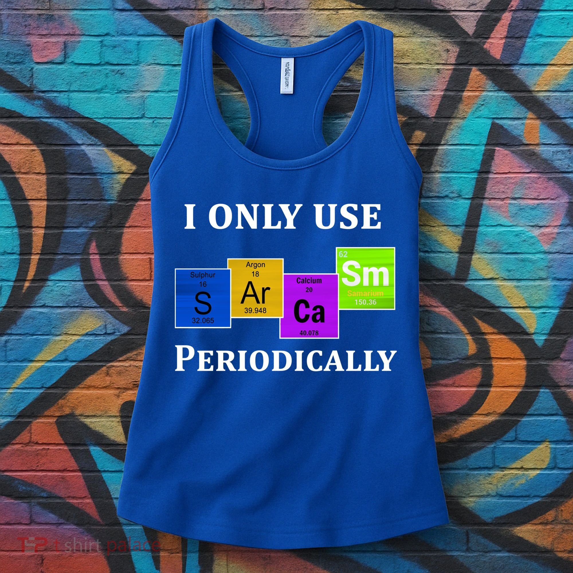 I Only Use Sarcasm Periodically Funny Sarcastic Women's Tank Top