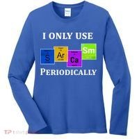 I Only Use Sarcasm Periodically Funny Sarcastic Women's Long Sleeve Shirt thumb 0