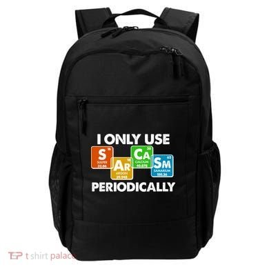 I Only Use Sarcasm Periodically Funny Science Backpack