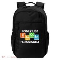 I Only Use Sarcasm Periodically Funny Science Backpack thumb 0