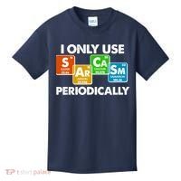 I Only Use Sarcasm Periodically Funny Science Kids T-Shirt thumb 0