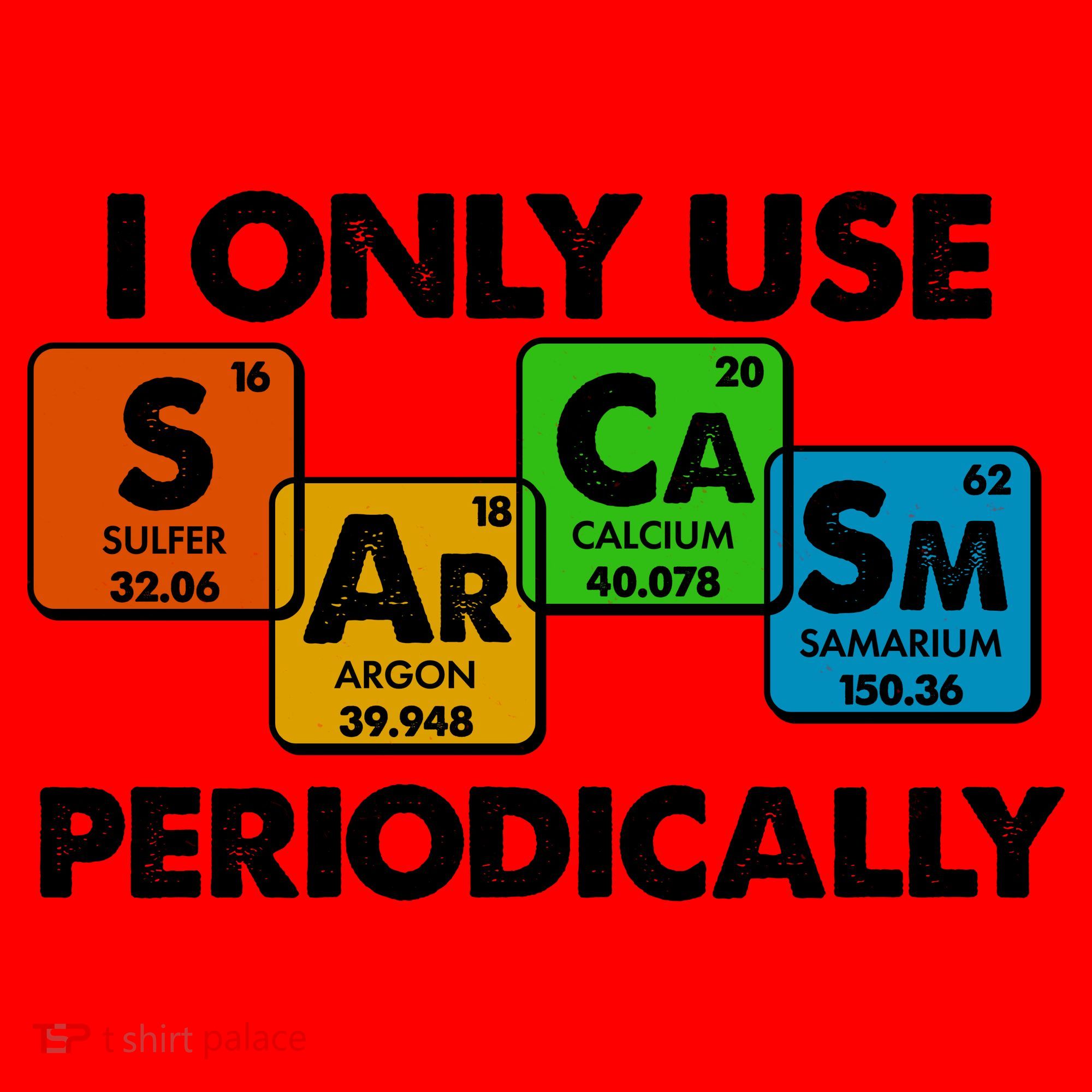 I Only Use Sarcasm Periodically Funny Science Santa Hat