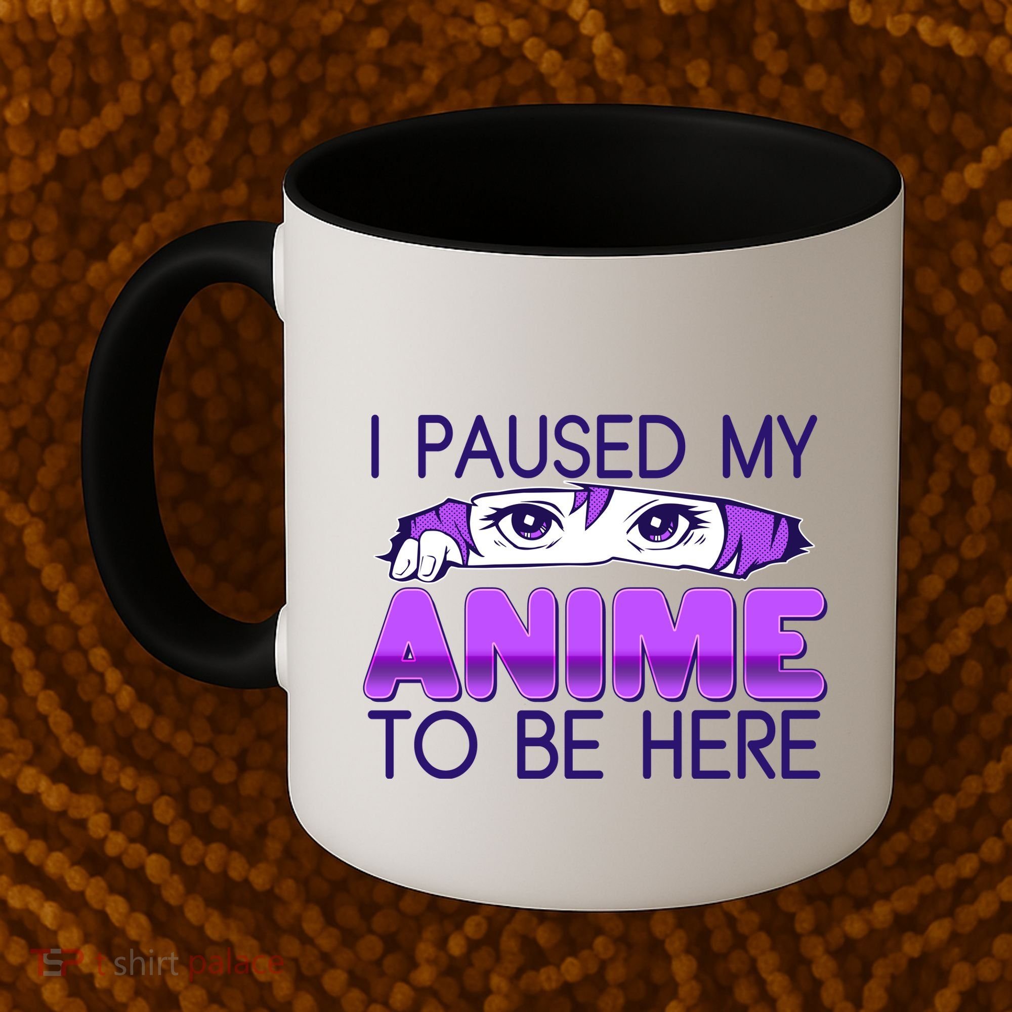 I Pause My Anime To Be Here Anime Fan Coffee Mug