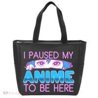 I Pause My Anime To Be Here Anime Fan Tote Bag thumb 0