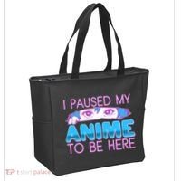 I Pause My Anime To Be Here Anime Fan Tote Bag thumb 2