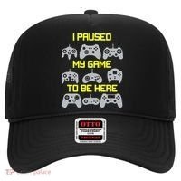I Paused My Game To Be Here Funny Gamer Hat thumb 0