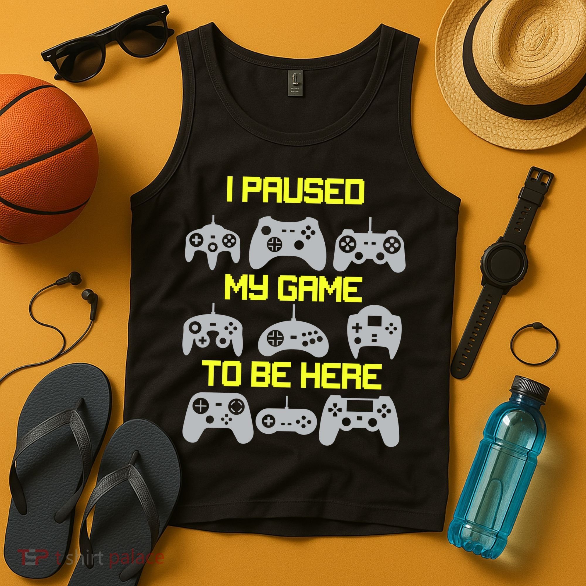 I Paused My Game To Be Here Funny Gamer Tank Top