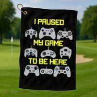 I Paused My Game To Be Here Funny Gamer Golf Towel thumb 1