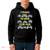 I Paused My Game To Be Here Funny Gamer Kids Hoodie thumb 4