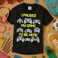 I Paused My Game To Be Here Funny Gamer Kids T-Shirt thumb 3