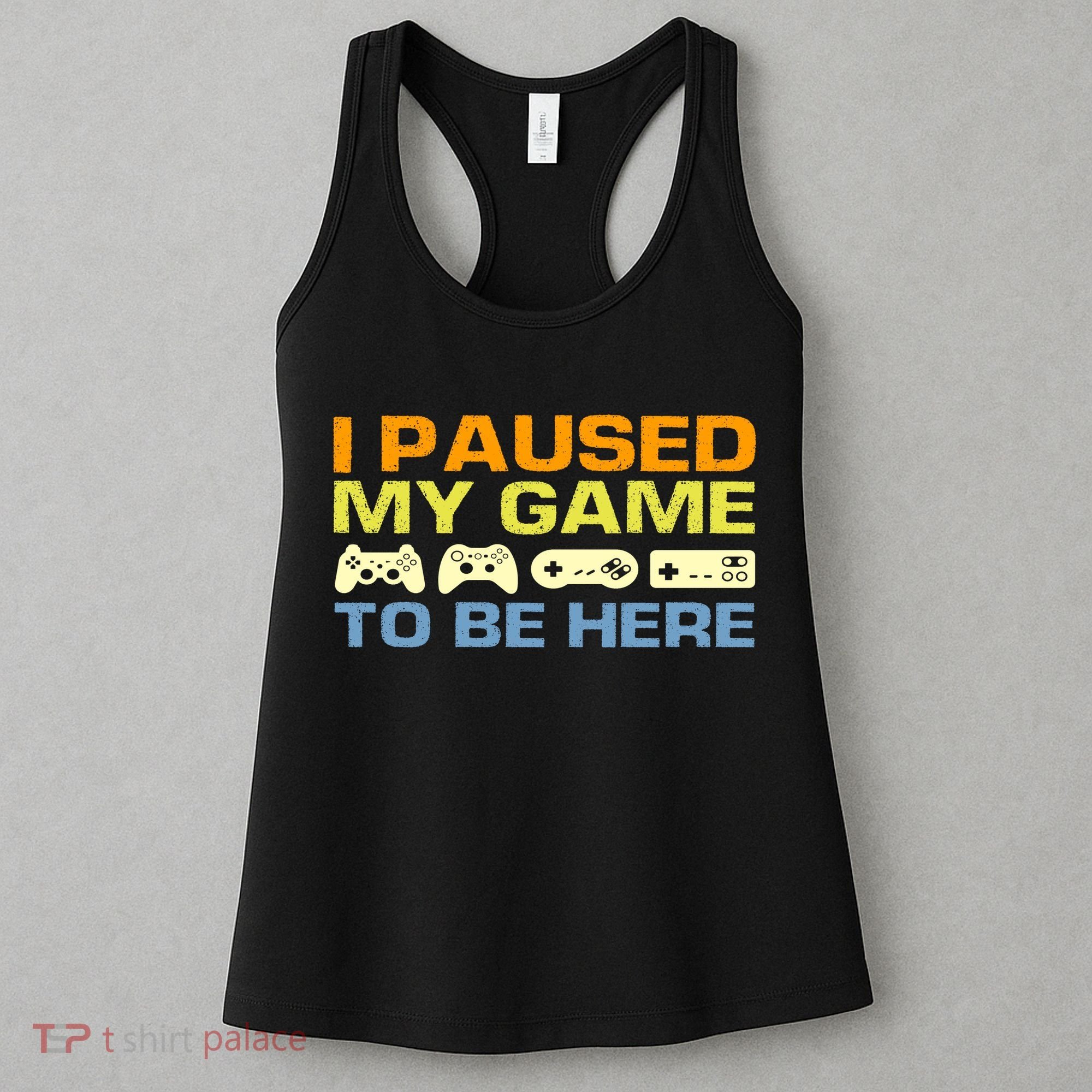I Paused My Game To Be Here Retro Controllers Women's Tank Top