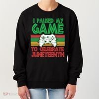 I Paused My Game To Celebrate Juneteenth Women's Sweatshirt thumb 0