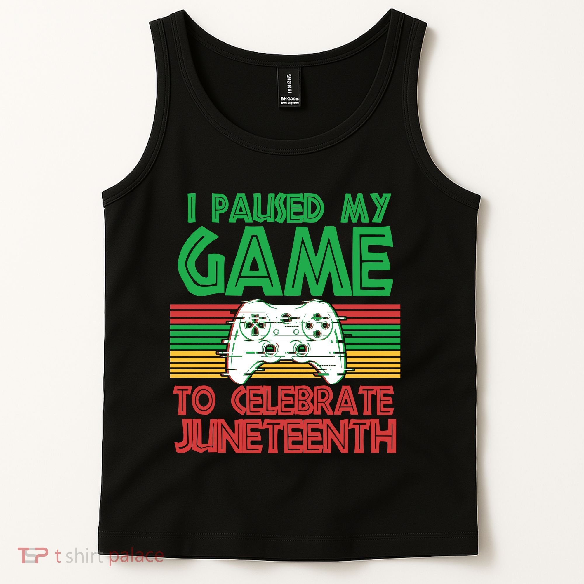 I Paused My Game To Celebrate Juneteenth Tank Top