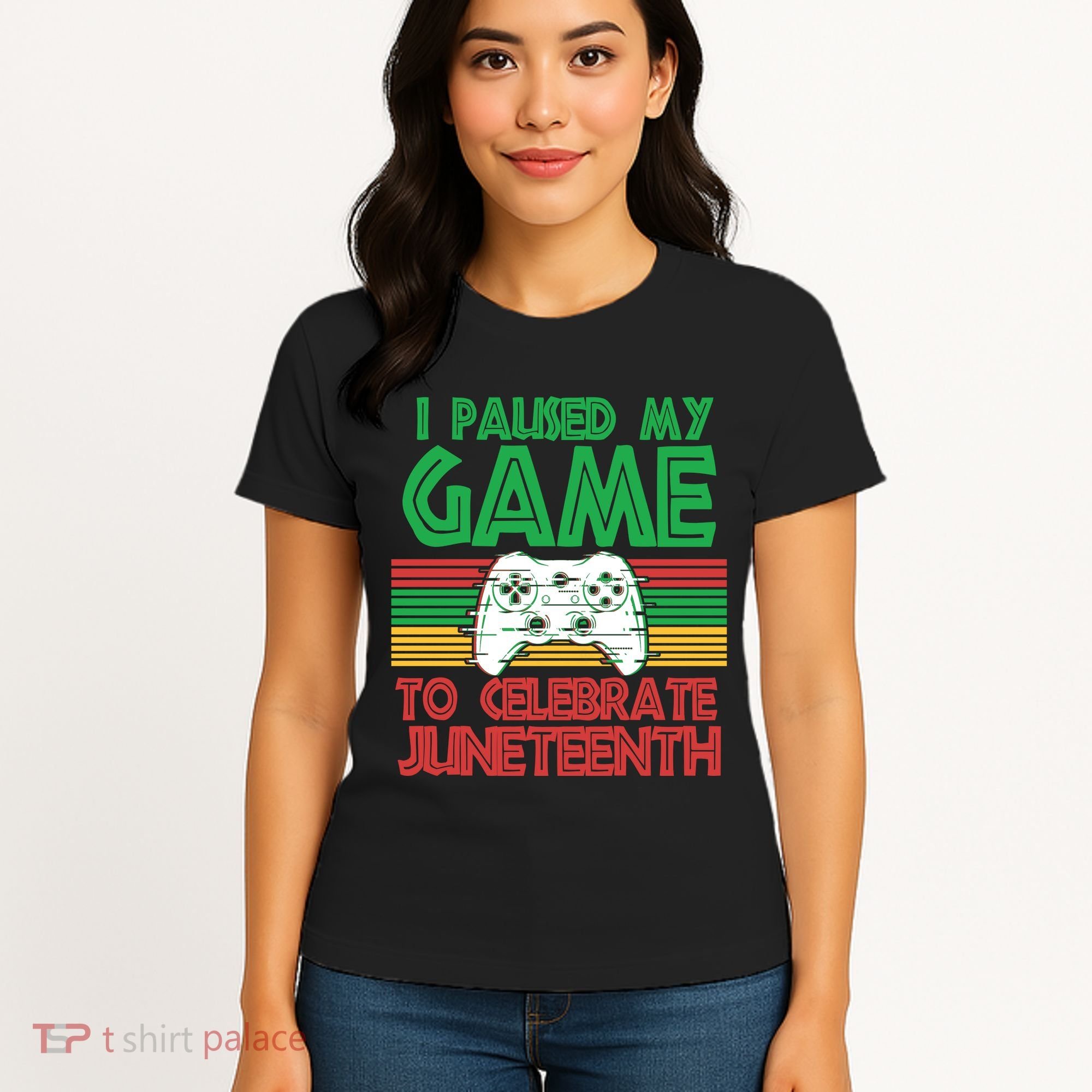 I Paused My Game To Celebrate Juneteenth Women's T-Shirt
