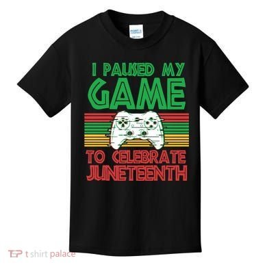 I Paused My Game To Celebrate Juneteenth Kids T-Shirt