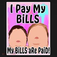 I Pay My Bills My Bills Are Paid Funny Meme Bucket Hat thumb 4