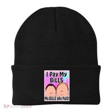 I Pay My Bills My Bills Are Paid Funny Meme Beanie