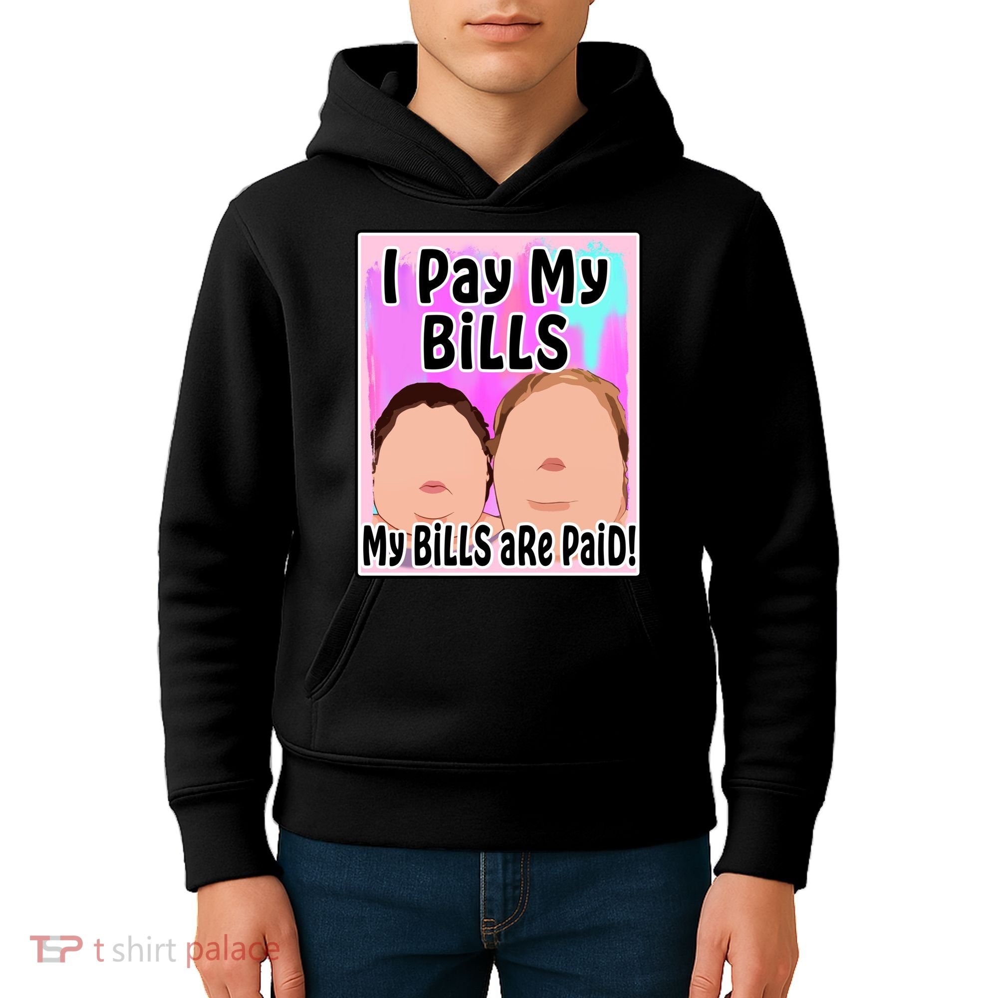I Pay My Bills My Bills Are Paid Funny Meme Kids Hoodie