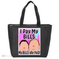 I Pay My Bills My Bills Are Paid Funny Meme Tote Bag thumb 0