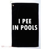 I Pee In Pools Golf Towel thumb 0