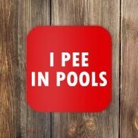 I Pee In Pools Coaster thumb 0