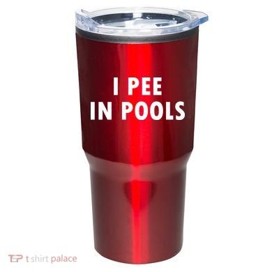 I Pee In Pools Tumbler