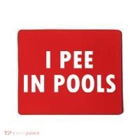 I Pee In Pools Mousepad thumb 0