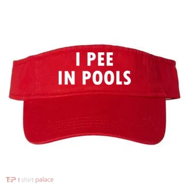 I Pee In Pools Visor