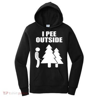 I Pee Outside Women's Hoodie