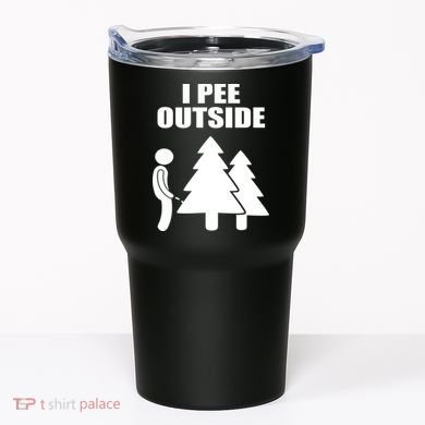 I Pee Outside Tumbler