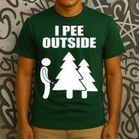I Pee Outside T-Shirt thumb 3
