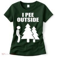 I Pee Outside Women's T-Shirt thumb 0