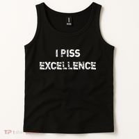 I Piss Excellence Tank Top thumb 2