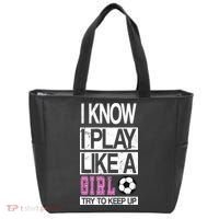 I Play Like A Girl Try To Keep Up Soccer Tote Bag thumb 0