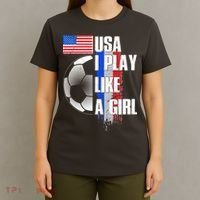 I Play Like A Girl USA Soccer T-Shirt thumb 4