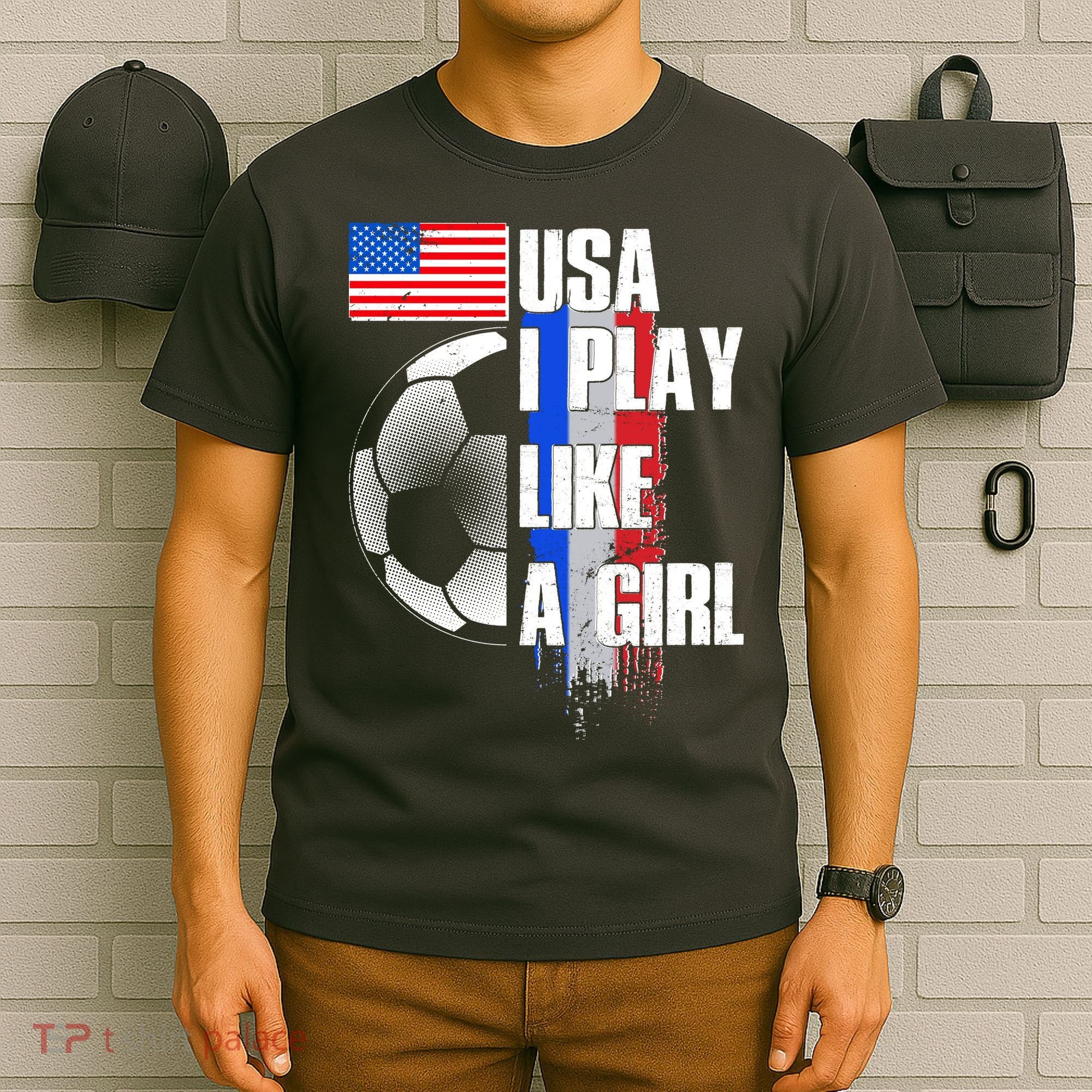 I Play Like A Girl USA Soccer T-Shirt
